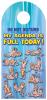 My Agenda Is Full Door Hanger Sex Toy Product Image 1