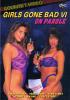 Girls Gone Bad 06 Vi