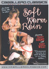 Soft Warm Rain