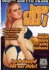 Hey Fat Ass