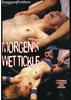 Morgens Wet Tickle