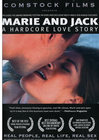 Marie And Jack A Hardcore Love Story