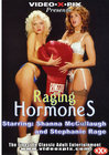 Raging Hormones