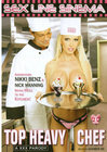 Top Heavy Chef A Xxx Parody