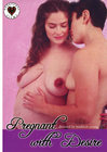 Pregnant With Desire