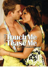 Touch Me Tease Me