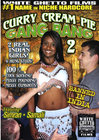 Curry Cream Pie Gang Bang 02