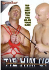 Tie Him Up