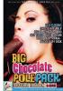 Big Chocolate Pole Pack {4 Disc Set}