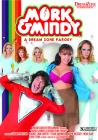 Mork And Mindy The Xxx Parody [double disc]