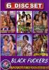 Black Fuckers {6 Disc Set}