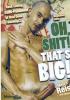 Oh Shit Thats Big