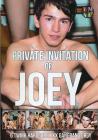 Private Invitation Of Joey