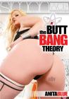 Butt Bang Theory