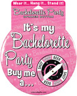 Bachelorette it's my party spinner button - wear it, hang it...stand it