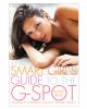 The smart girls' guide to to the g-spot book - 2nd edition