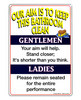Tin sign,our aim is to keep this bathroom clean