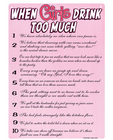 Tin sign, when girls drink too much