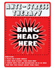 Tin sign, anti stress therapy bang head here