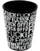 Fuck everything shot glass - wrap design
