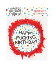 happy fucking birthday pi�ata