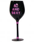 40 and sexy wine glass - black