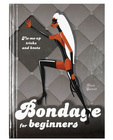 Bondage for beginners book