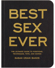 Best sex ever: ultimate guide to extraordinary lovemaking