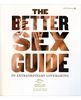 The better sex guide to extraordinary lovemaking by sinclair institute