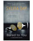Bared to You by Sylvia Day