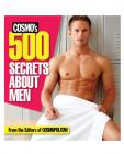 Cosmo's 500 secrets about men