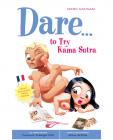 Dare...to try kama sutra