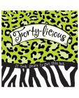Forty-licious 3 ply luncheon napkins - pack of 16