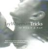 Tricks To Please A Man