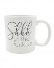 Attitude Mug Shhhut The F*ck Up - 22 Oz Sex Toy Product