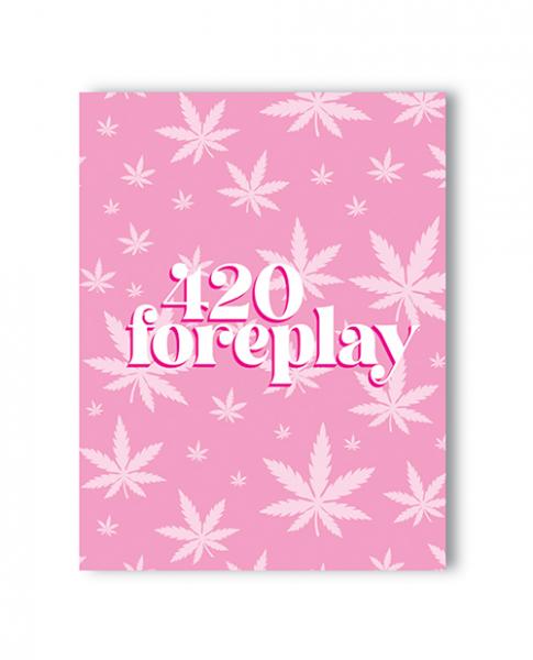 420 Foreplay 420 Greeting Card Sex Toy Product