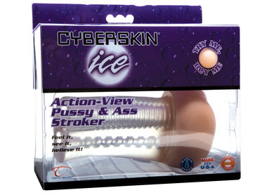 CyberSkin Ice Action-View Pussy and Ass Stroker