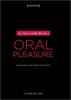 Sexy Little Book Of Oral Pleasure By Ava Cadell Ph.D, Ed.D 