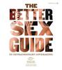 Better Sex Guide To Extaordinary Lovemaking
