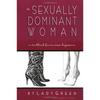 Sexually Dominant Woman 