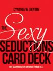 Sexy Seductions Card Deck 