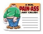 Pain In The Ass Note Pad