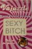 Vajazzle Sexy Bitch