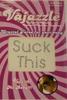 Vajazzle Suck This
