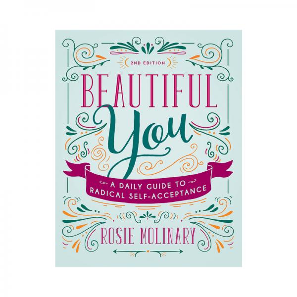 Beautiful You: A Daily Guide To Radical Self-acceptance, 2nd Edition Sex Toy Product