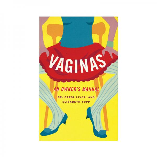 Vaginas: An Owner's Manual Sex Toy Product