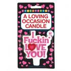 I F*ckin Love You, Candle Sex Toy Product
