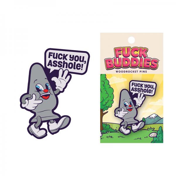 F*ck You, Asshole F*ck Buddies Pin Sex Toy Product