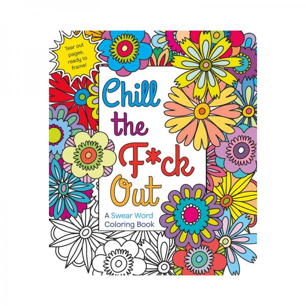 Chill The F*ck Out Coloring Book Sex Toy Product