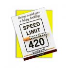 420 Speed Limit Birthday One Hitter Kard Sex Toy Product